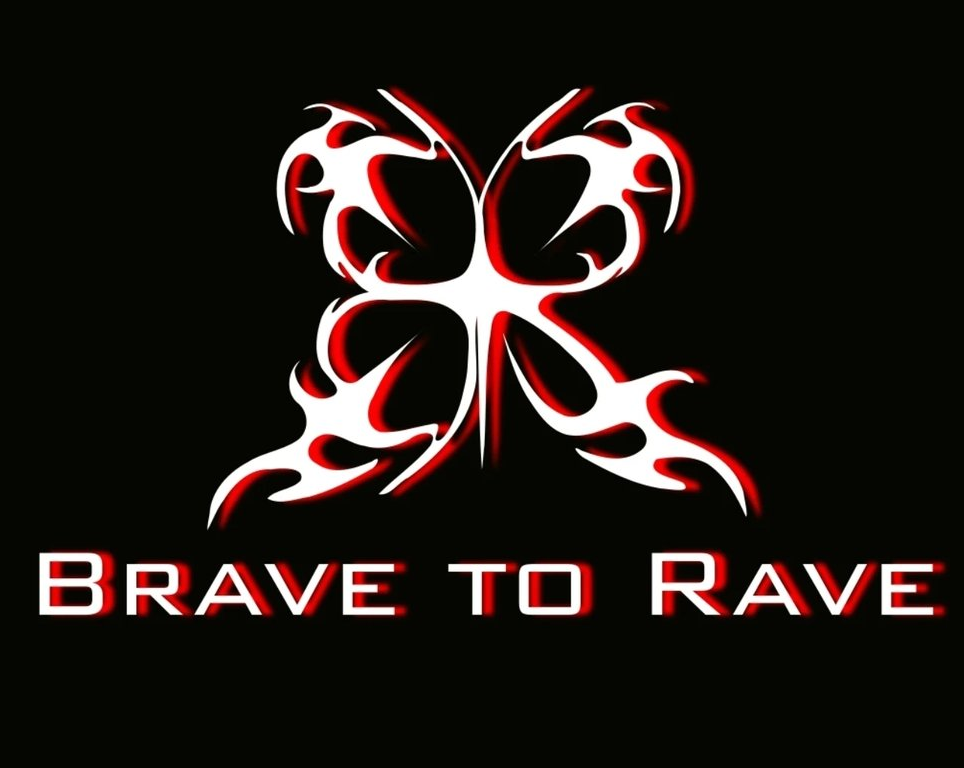 Brave to Rave